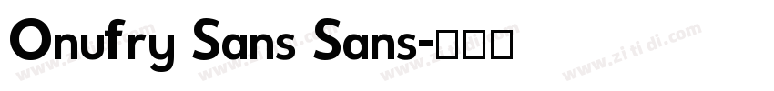Onufry Sans Sans字体转换